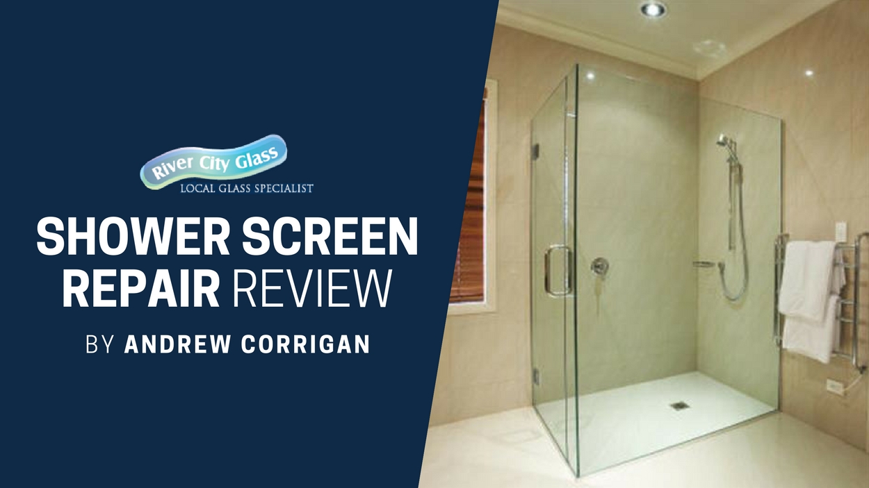 Shower Screen Repair Review